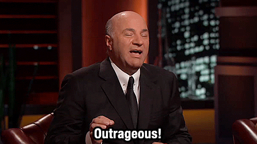 Kevin O'Leary on Shark Tank reacting by saying 'outrageous'